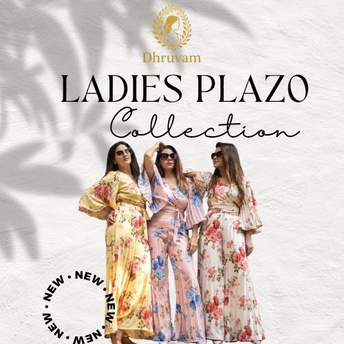 for Ladies Plazo Collection